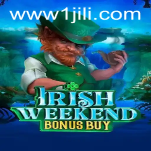 Discover the Enchanting World of IrishWeekendBonusBuy: A Unique Gaming Experience with 1jili
